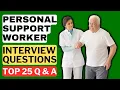 Personal Support Worker Interview Questions and Answers for 2026
