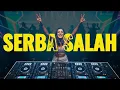 Download Lagu SERBA SALAH - NEW STYLE 2025