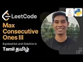 Max Consecutive Ones III Leetcode 75 in Tamil Get Interview Ready