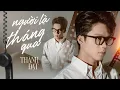 Lagu NGƯỜI LẠ THOÁNG QUA - THÀNH ĐẠT | Tuyển Tập Nhạc Ballad Buồn Thấu Tim