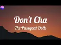 Download Lagu The Pussycat Dolls - Don't Cha (Lyrics)