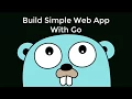 Build Simple Web App With Golang -