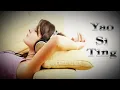 Download Lagu Best Of Yao Si Ting