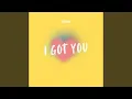 Lagu I Got You