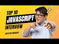 Ace Your Interview Top 10 Unique JavaScript Questions Explained Must-Watch for Developers