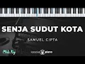 Senja Sudut Kota - Samuel Cipta | KARAOKE PIANO - MALE KEY