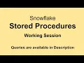Snowflake - Stored Procedures