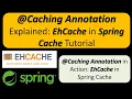 Caching Annotation Explained EhCache in Spring Cache Tutorial Spring Cache