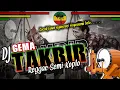 Download Lagu CEK SOUND GEMA TAKBIR TERBARU KALEM | REGGAE SLOW VERSION X KENDANG