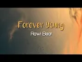 Download Lagu Rawi Beat - Forever Young (Lyrics)