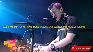 Download DJ FREDY - AMPUN BANG JAGO X SEDANG MELAYANG 2K20 MP3