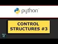 Python Control Structures While Tutorial 3 Skipping Values in a Loop