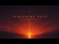 Tangerine Rays - aChoired Harmony