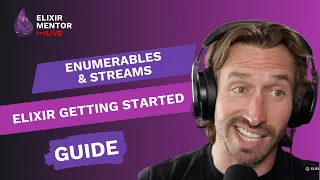 Enumerables Streams Elixir Getting Started Guide