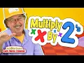 Multiply by 2 s Multiply By Music Jack Hartmann