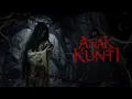 Lagu ANAK KUNTI (2025) - FILM BIOSKOP INDONESIA TERBARU HOROR HD