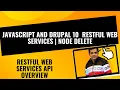 JavaScript and Drupal 10 RESTful Web Services Node Delete