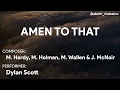 Amen To That - Dylan Scott [KARAOKE] (MINUS ONE)