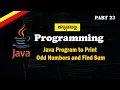 Java Program to Print Odd Numbers and Calculate Sum Kannada
