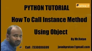 python Tutorial How To Call Instance Method Using Class-name By Ratan Sir