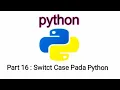 Python Tutorial - Switch case pada python