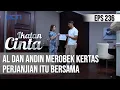 Download Lagu IKATAN CINTA - So Sweet!! Aladin Merobek Kertas Perjanjian Pernikahannya Itu Bersama