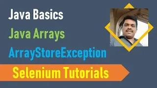 22D Java Basics for Selenium - Java Arrays