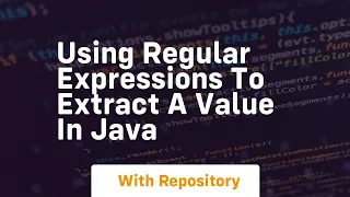 using regular expressions to extract a value in java