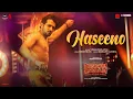 Download Lagu Haseeno (Song) | Dhoom Dhaam | Yami Gautam, Pratik Gandhi | Shor Police, Vishal Dadlani, Siddhant