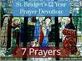 St Bridget s 12 Year Prayer - 7 Prayers