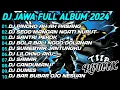 Download Lagu DJ JAWA TERBARU 2024 FULL ALBUM || DJ PINDHO AH AH PASANG X DJ SEGO MANGAN NGANTI NURUT