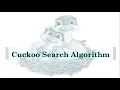 Optimization Techniques Cuckoo Search algorithm Metaheuristic algorithms