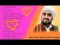 Lagu Lagu Habib Syech Bin Abdul Qodir Assegaf [ Full Album 2020 ] 💛 Sholawat Nabi Muhammad Penyejuk Hat