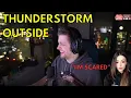 Soda and Vei Caught in Extreme Thunderstorm