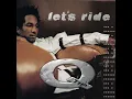 Q-Tip - Let’s Ride (Clean)