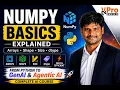 NumPy Basics Explained Arrays Shape Size dtype GenAI Agentic AI Batch