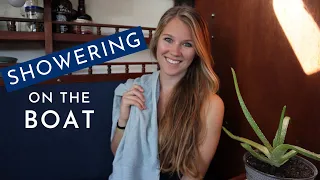 BOAT LIFE: How we Shower on the Boat // Living on a Sailboat in Canada Ep. 25