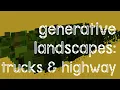 trucks on the highway wide view generative landscape drawing in openFrameworks