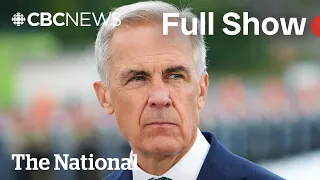 CBC News: The National | New U.S. tariffs in effect, Canada to retaliate