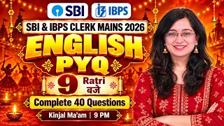 SBI & IBPS Clerk Mains 2026 English PYQ | Complete 40 Questions | Kinjal Ma’am