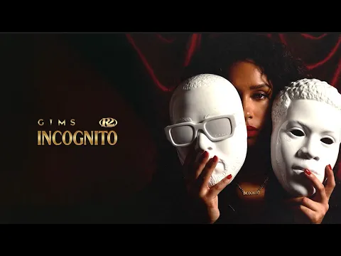 Video Thumbnail: GIMS ft. R2 - INCOGNITO