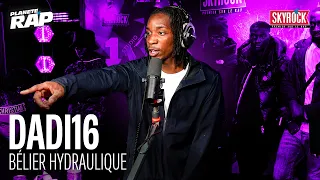 [EXCLU] Dadi16 - Bélier hydraulique #PlanèteRap