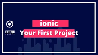 Ionic Tutorial - Your First Project