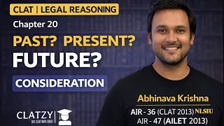 Chapter 20 - Past Present or Future Consideration Explained CLAT Legal Reasoning