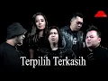 Download Lagu Second Civil - Terpilih Terkasih (Official Music Video)