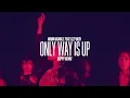 Robin Schulz ft. Izzy Bizu - Only Way Is Up (KOPPY Remix)