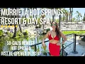 MURRIETA HOT SPRINGS DAY SPA RESORT Review RE-OPENED 2024 TIPS to know before you go