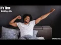Bobby Alu - It's Time