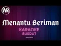 Download Lagu MENANTU BERIMAN - (KARAOKE) BUSDUT KOPLO
