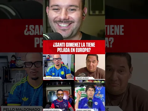 ¿SANTI GIMÉNEZ LA TIENE PELADA EN EUROPA? 😳😂